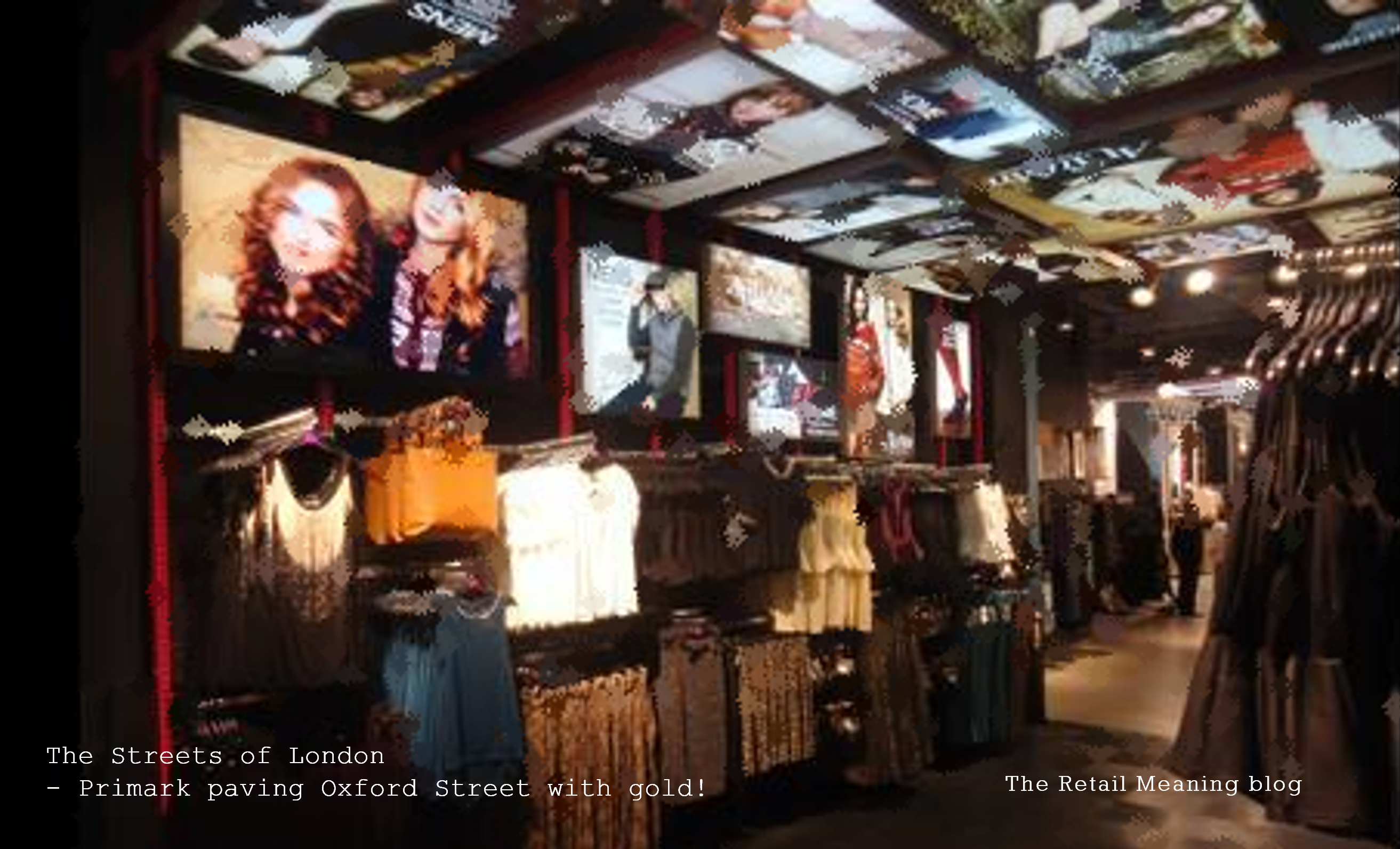 The Streets of London – Primark paving Oxford Street with gold!