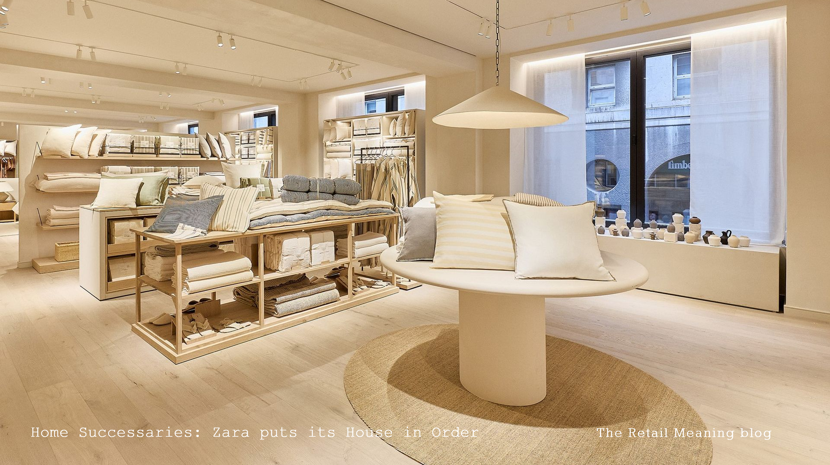 Home Successaries: Zara puts its House in Order