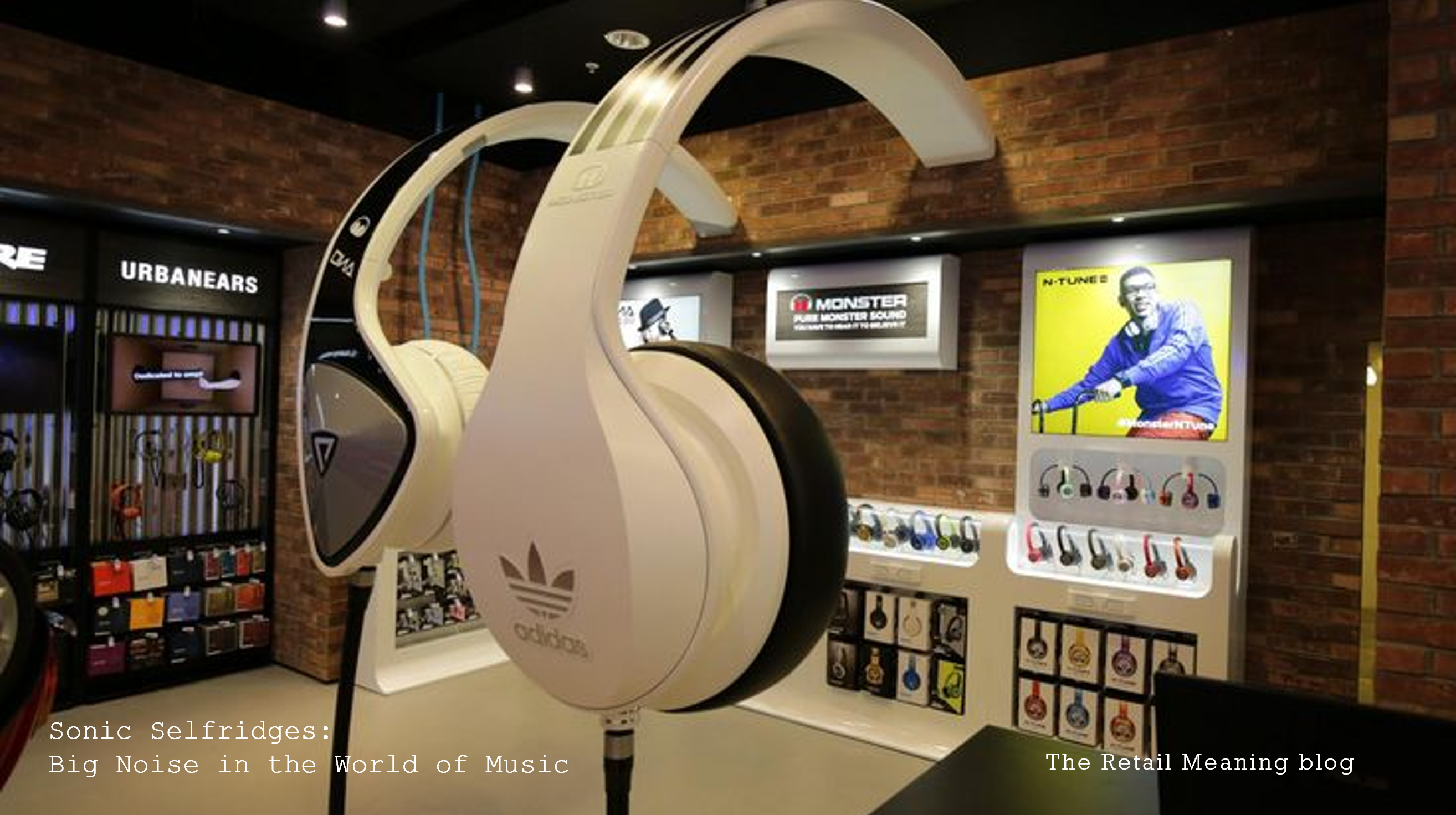 Sonic Selfridges: Big Noise in the World of Music