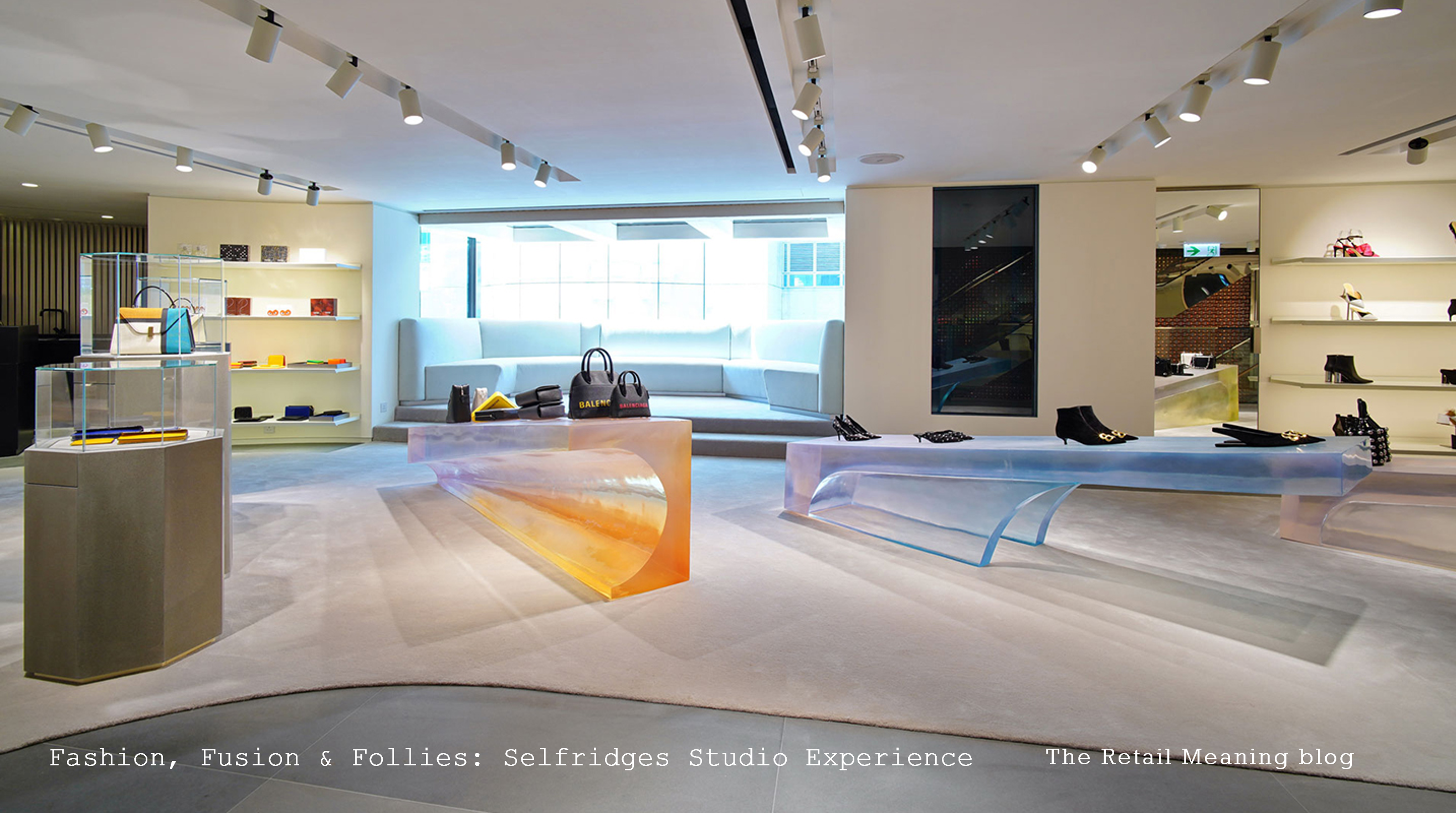 Fashion, Fusion & Follies: Selfridges Studio Experience